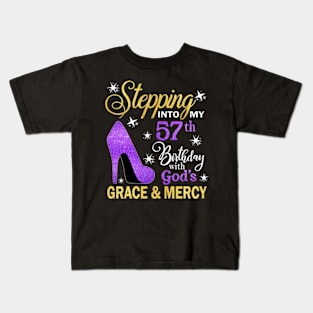 Stepping Into My 57th Birthday With God's Grace & Mercy Bday Kids T-Shirt